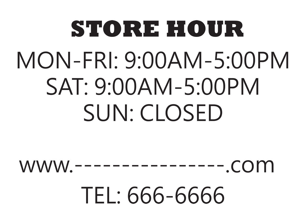 Custom Vinyl cutting business hours for entry door